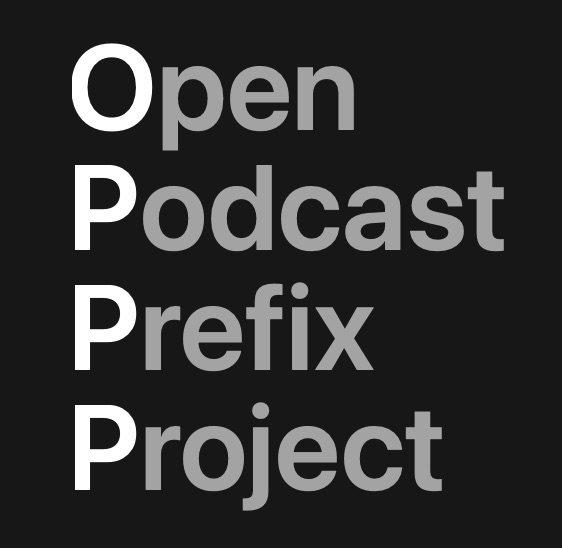 Open Podcast Prefix Project